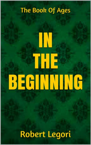 In The Beginning (The Book Of Ages)