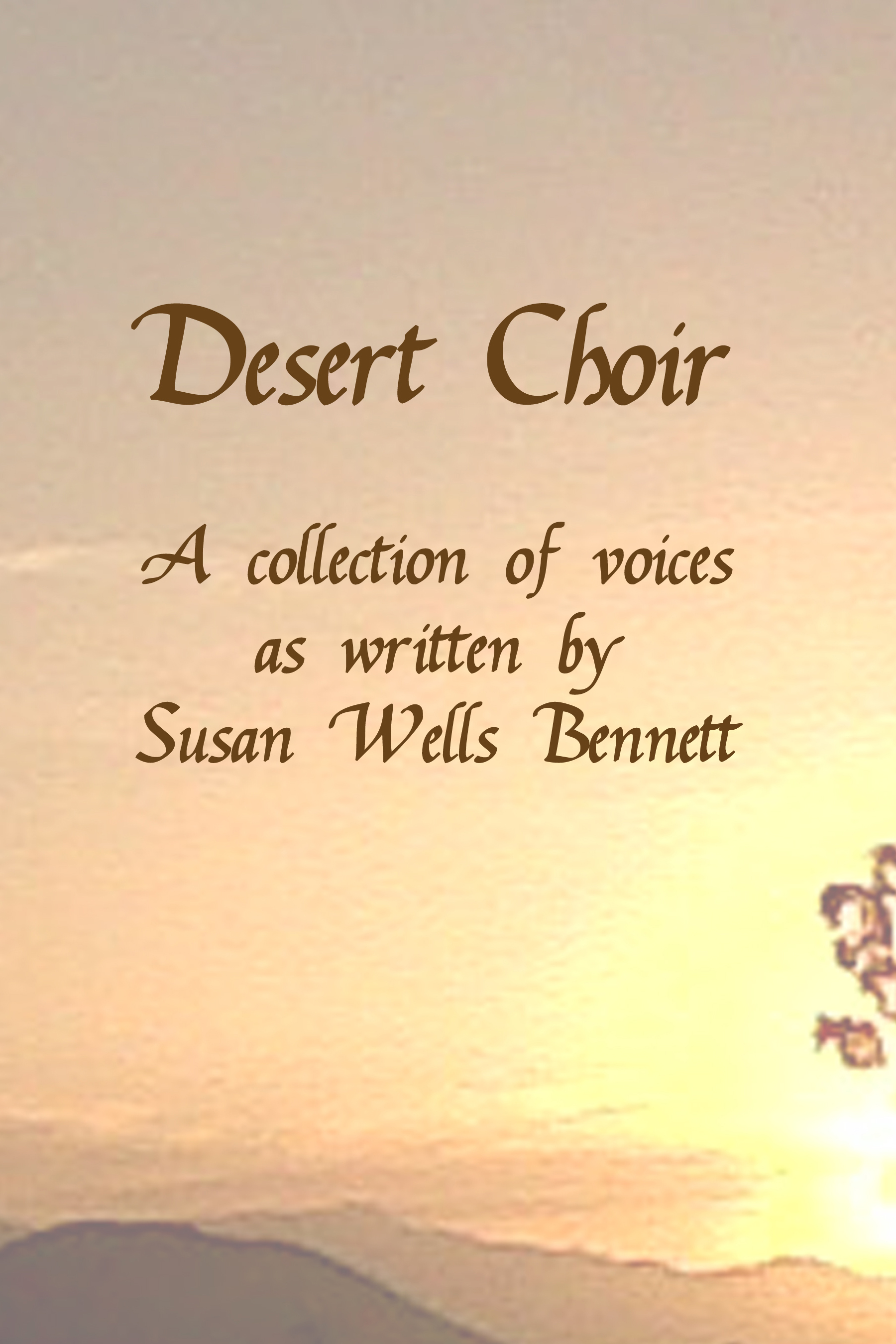 Desert Choir - A Collection of Voices