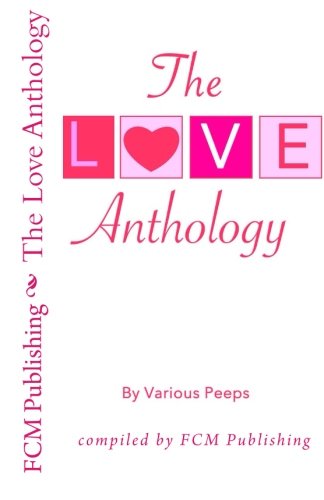 The Love Anthology: The illustrated Edition