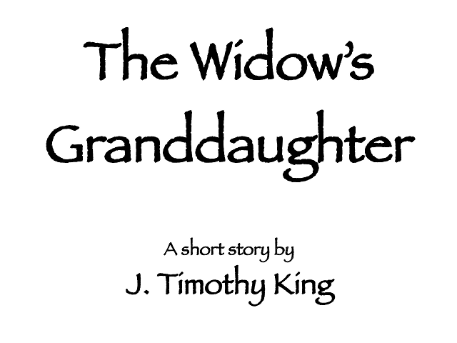 Te Widow's Granddaughter