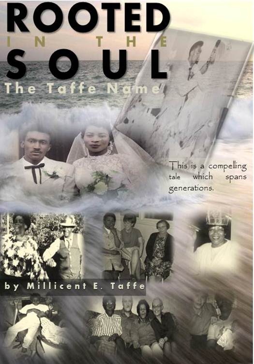 Rooted in the Soul - The Taffe Name