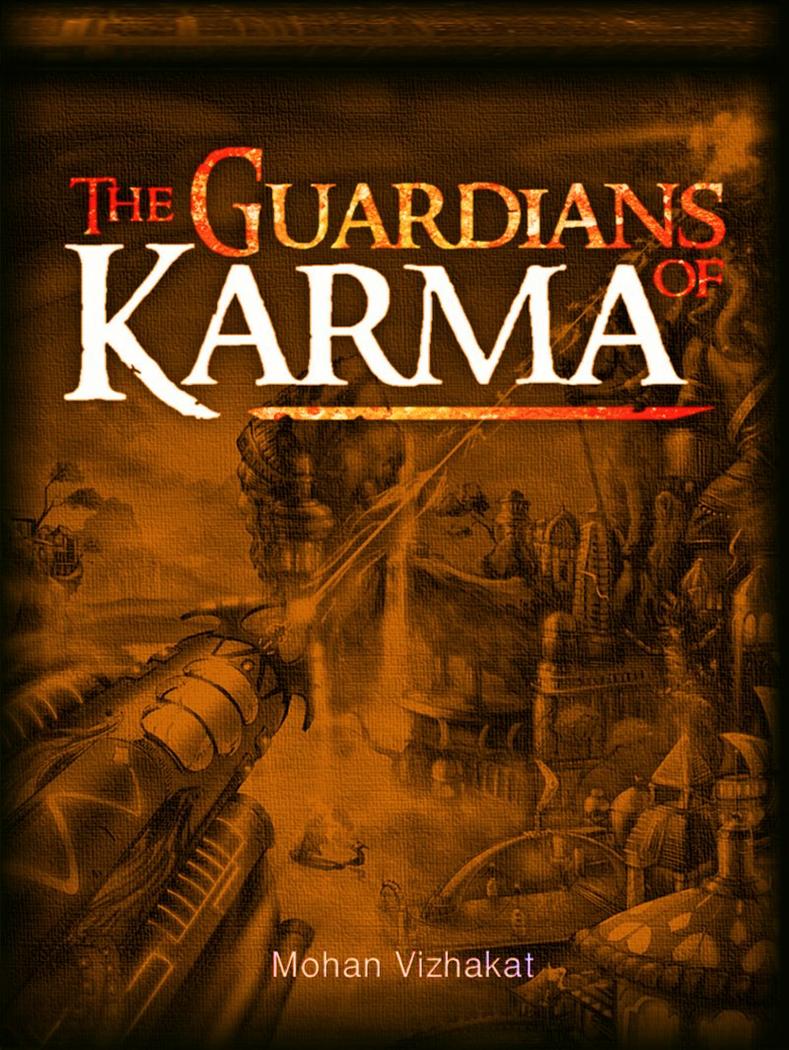 The Guardians of Karma