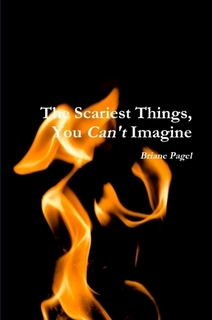 The Scariest Things, You CAN'T Imagine