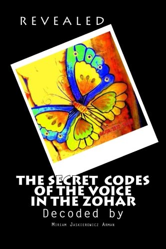 REVEALED! The Secret Codes of the Voice in the Zohar