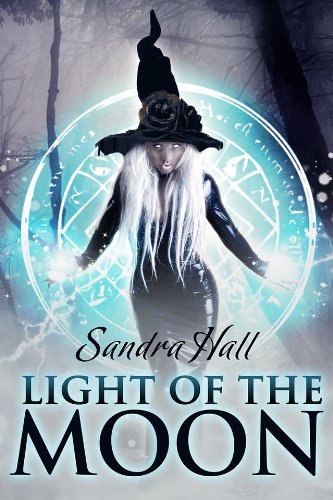 Light of the Moon (The Fairlight Novels Book 2)
