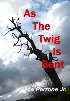 As the Twig is Bent
