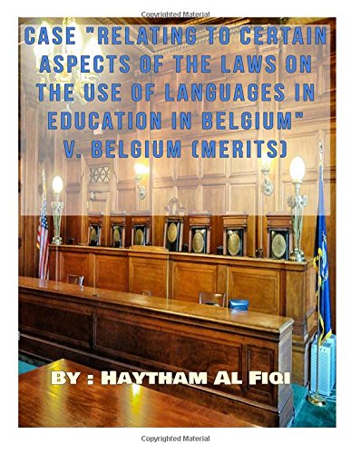 relating to certain aspects of the laws on the use of languages in Belgium