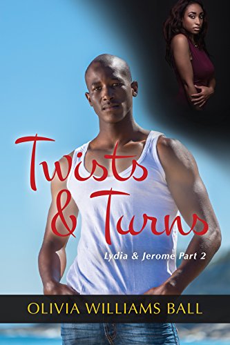 Twists & Turns (Lydia & Jerome Book 2)