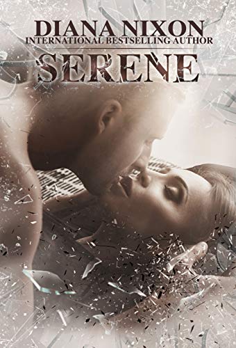 Serene (Shattered  Book 3)