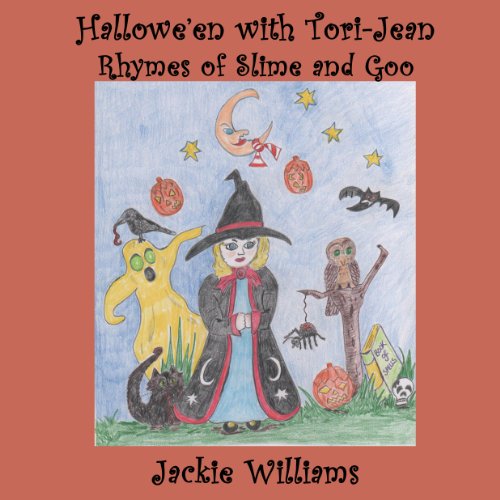 Hallowe'en With Tori-Jean  Rhymes of Slime and Goo