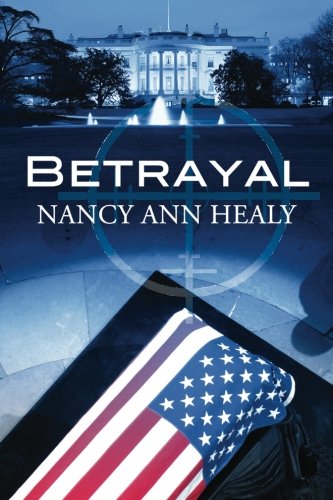 Betrayal (Alex and Cassidy) (Volume 2)