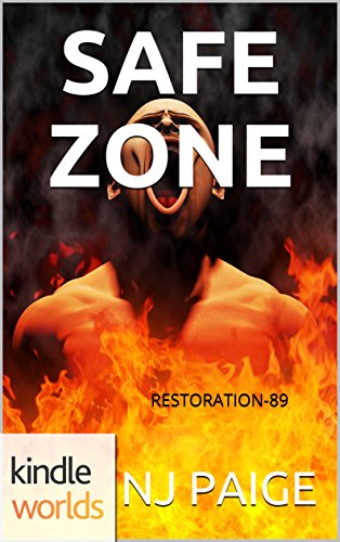 Extinction Cycle: SAFE ZONE (Kindle Worlds Novella) (RESTORATION-89 Book 1)