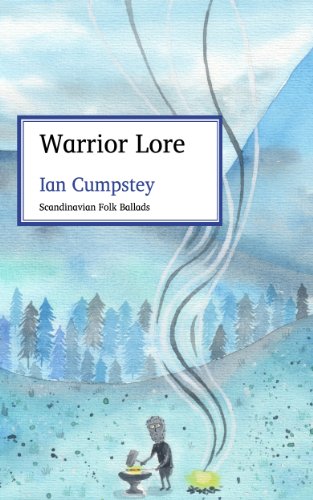 Warrior Lore: Scandinavian Ballads