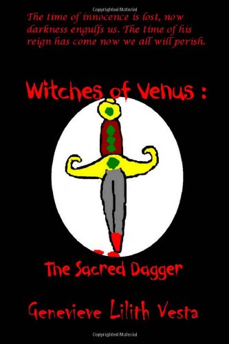 Witches of Venus: The Sacred Dagger (Volume 2)