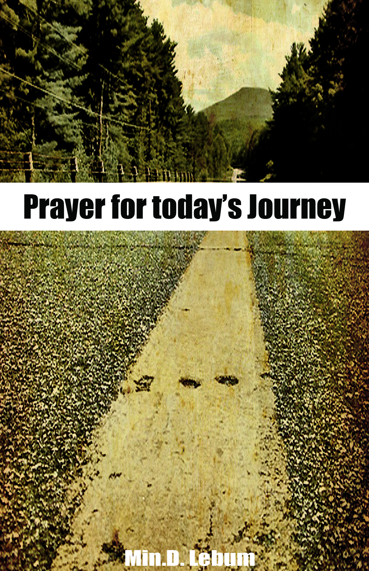 Prayers for Todays Journey