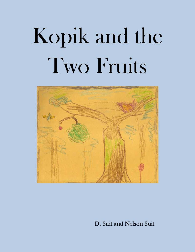 Kopik and the Two Fruits