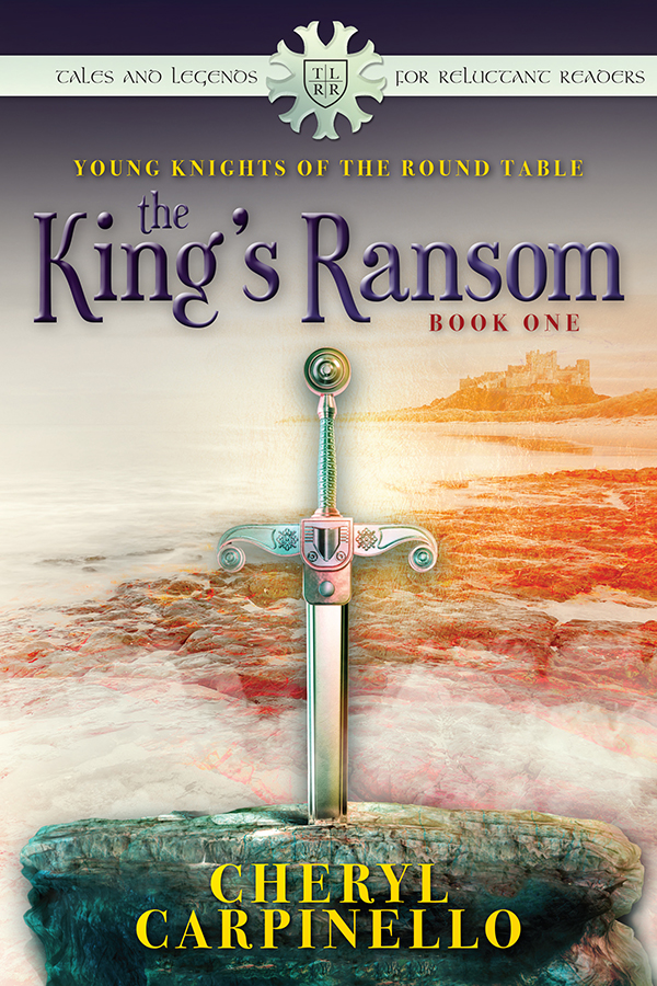 The King's Ransom (Young Knights of the Round Table