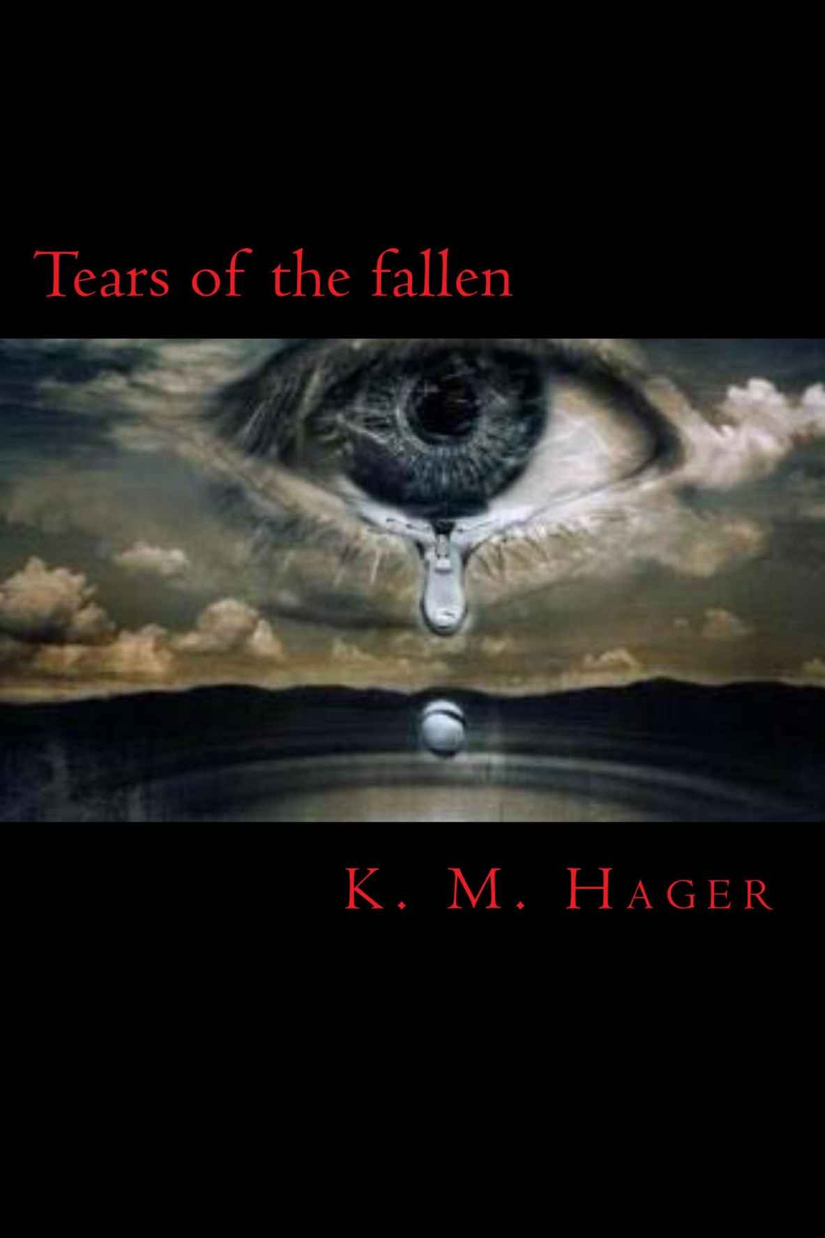 Tears of the fallen
