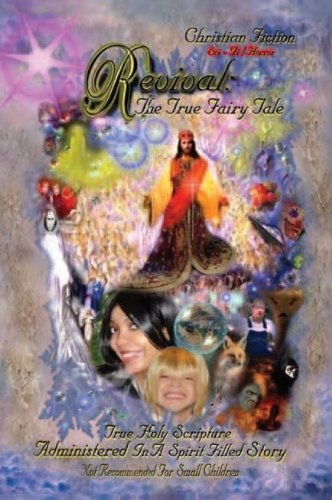 Revival: The True Fairy Tale