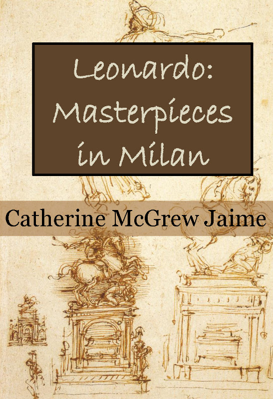 Leonardo: Masterpieces in Milan