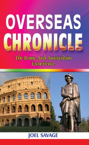 Overseas Chronicle-The Rome and Amsterdam Experience