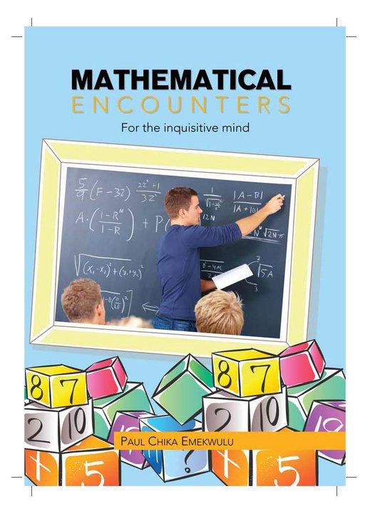 Mathematical Encounters for the Inquisitive Mind