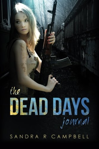 The Dead Days Journal (Volume 1)