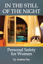 In The Still of The Night:  Personal Safety for Women