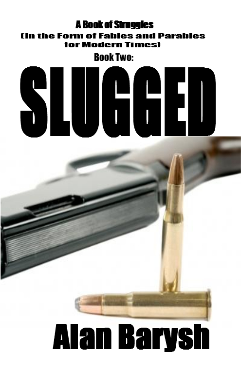Slugged
