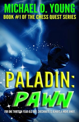 Paladin: Pawn (Chess Quest) (Volume 1)