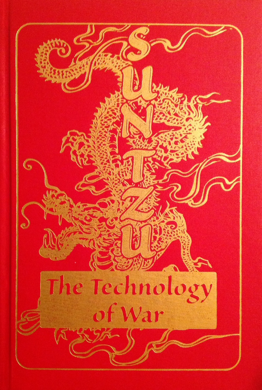 Sun Tzu The Technology of War