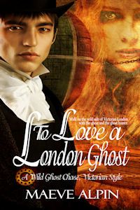 To Love A London Ghost