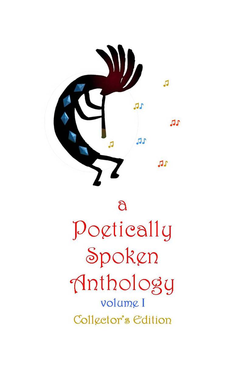 a Poetically Spoken Anthology : Collector's Edition
