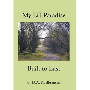 My Li'l Paradise - Built to Last