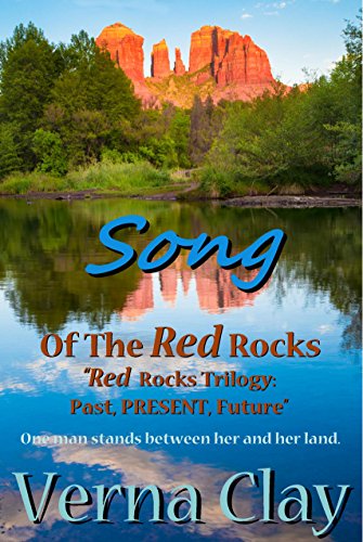 Song of the Red Rocks (Red Rocks Trilogy Book 2)