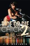 Ride Or Die Chick 2