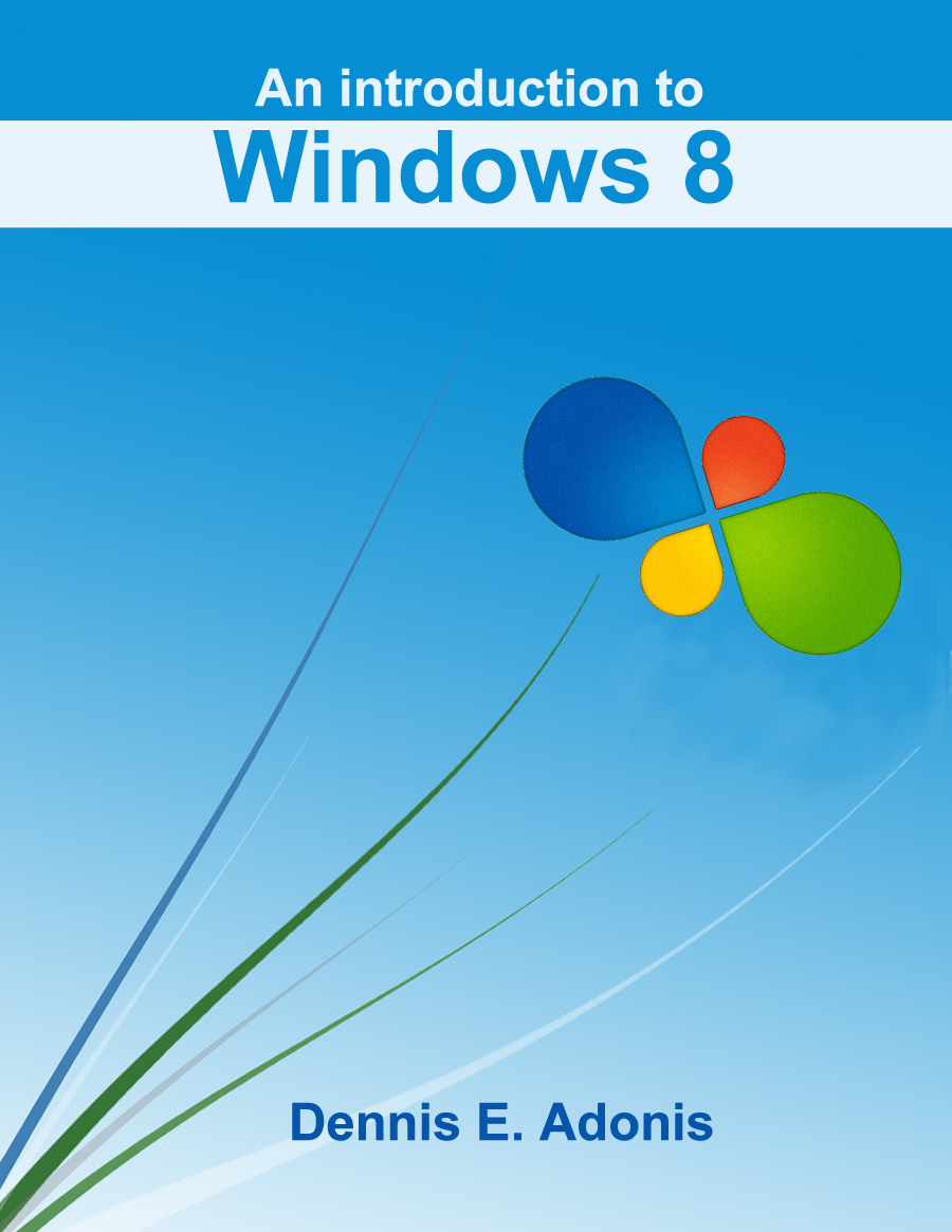 An Introduction to Windows 8