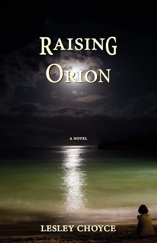 Raising Orion