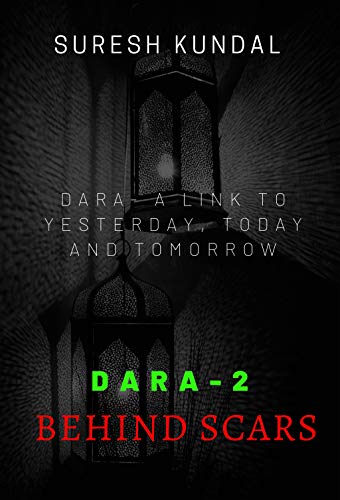 DARA 2 (Story behind scars)