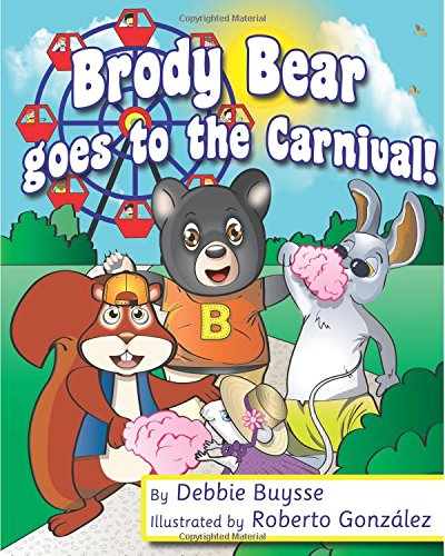 Brody Bear Goes to the Carnival