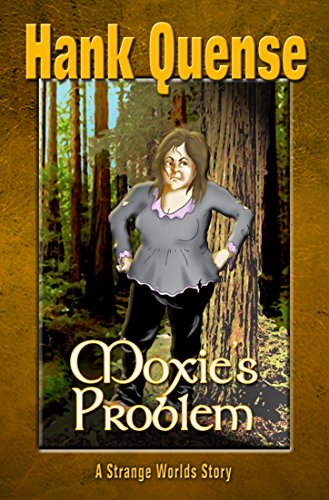 Moxie's Problem (Princess Moxie Book 1)