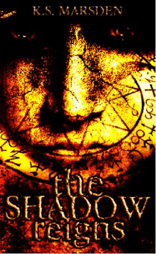 The Shadow Reigns (Witch-Hunter)