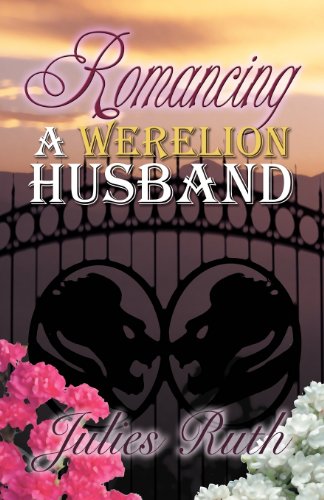 Romancing a Werelion Husband