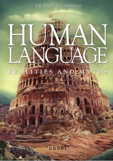 Human Language: Realities and Myths