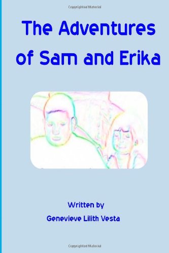 The Adventures of Sam and Erika