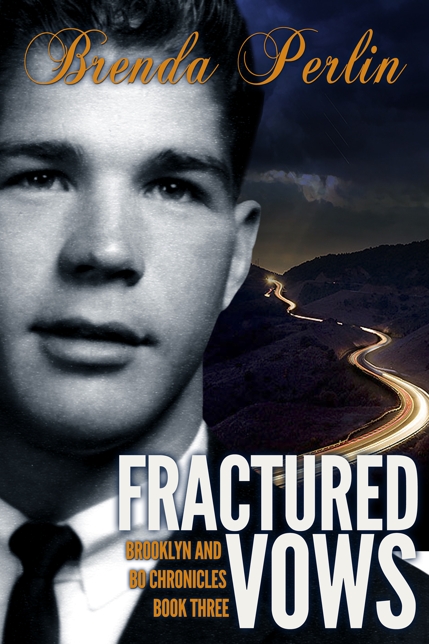 Fractured Vows (Brooklyn and Bo Chronicles: Book Three)