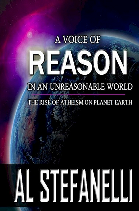 A Voice Of Reason In An Unreasonable World - The Rise Of Atheism On Planet Earth