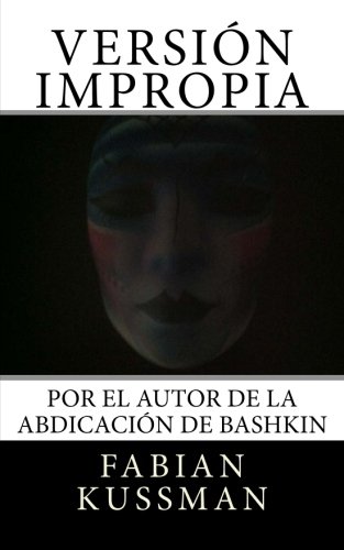 Version Impropia (Spanish Edition)