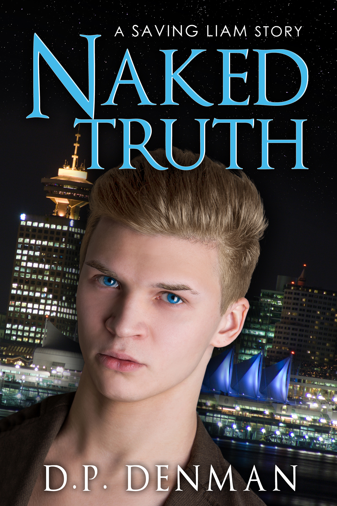 Naked Truth: A Saving Liam Story