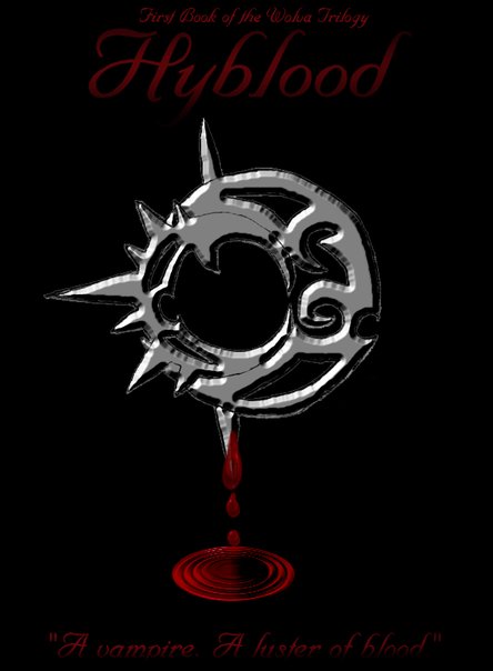 Hyblood: First Book of the Wolva Trilogy